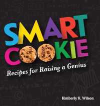 Smart Cookie : Recipes for Raising a Genius