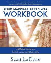 Your Marriage God's Way Workbook: A Biblical Guide to a Christ-Centered Relationship (Your Marriage God's Way") 〈2〉