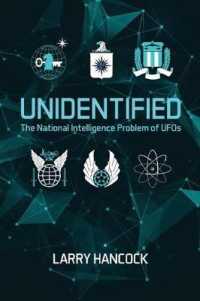 Unidentified: The National Intelligence Problem of UFOs