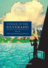 Voyage of the Silverado (The Silverado Journals") 〈2〉