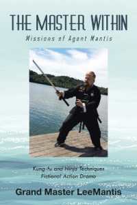 The Master within : Missions of Agent Mantis (Adventures of Grandmaster Lee Mantis)