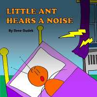 Little Ant Hears a Noise (Little Ant)