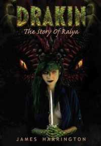 Drakin: The Story of Raiya