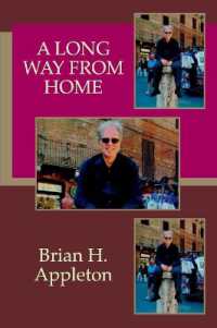 A Long way from Home (Poetry of Brian H. Appleton)