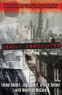 Deadly Associates : A Story of Murder and Survival