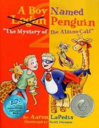 A Boy Named Penguin: The Mystery of the Albino Calf (2") 〈2〉