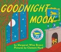 マーガレット・ワイズ・ブラウン作／クレメント・ハード絵『おやすみなさいおつきさま』（原書）<br>Goodnight Moon （Board Book）
