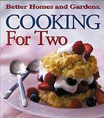 Cooking for Two (Better Homes & Gardens) （2nd）