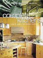 Complete Kitchens : Plan and Build Your Dream Kitchen (Better Homes & Gardens S.)