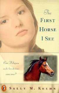 First Horse I See -- Paperback / softback
