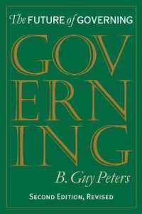 The Future of Governing (Studies in Government and Public Policy) （2ND）