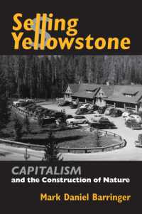 Selling Yellowstone : Capitalism and the Construction of Nature (Development of Western Resources)
