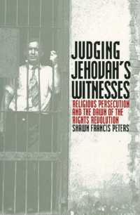 Judging Jehovah's Witnesses : Religious Persecution and the Dawn of the Rights Revolution