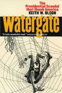 Watergate : The Presidential Scandal That Shook America