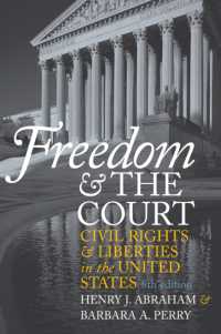 米国における市民権（第８版）<br>Freedom and the Court : Civil Rights and Liberties in the United States （8TH）