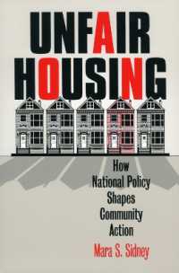 Unfair Housing : How National Policy Shapes Community Action (Studies in Government and Public Policy)