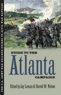 Guide to the Atlanta Campaign : Rocky Face Ridge to Kennesaw Mountain (U.army War College Guides to Civil War Battles)