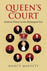 Queen's Court : Judicial Power in the Rehnquist Era