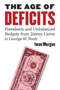 The Age of Deficits : Presidents and Unbalanced Budgets from Jimmy Carter to George W. Bush
