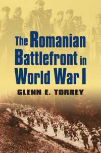 The Romanian Battlefront in World War I (Modern War Studies)
