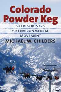 Colorado Powder Keg : Ski Resorts and the Environmental Movement
