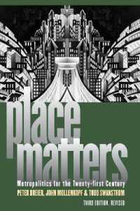 Place Matters : Metropolitics for the Twenty-First Century (Studies in Government and Public Policy) （3RD）