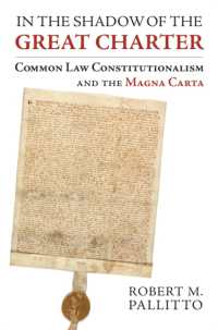 In the Shadow of the Great Charter : Common Law Constitutionalism and the Magna Carta