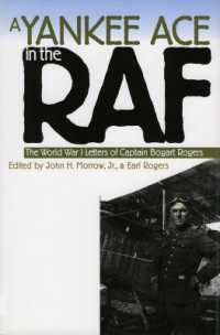 A Yankee Ace in the RAF : The World War I Letters of Captain Bogart Rogers (Modern War Studies)