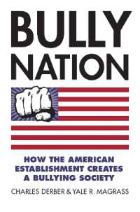 Bully Nation : How the American Establishment Creates a Bullying Society