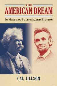 The American Dream : In History, Politics, and Fiction (American Political Thought)