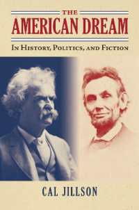 The American Dream : In History, Politics, and Fiction (American Political Thought)