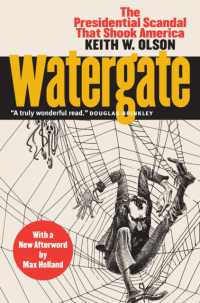 Watergate : The Presidential Scandal That Shook America