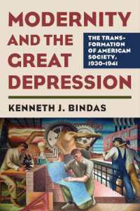 Modernity and the Great Depression : The Transformation of American Society, 1930 - 1941 (Cultureamerica)