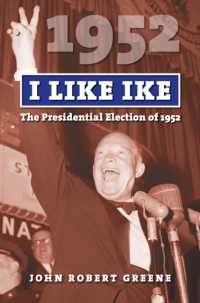 I Like Ike : The Presidential Election of 1952