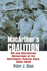 MacArthur's Coalition : US and Australian Military Operations in the Southwest Pacific Area, 1942-1945