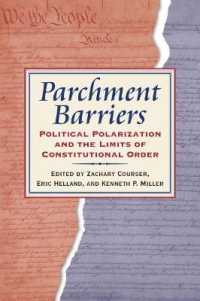 Parchment Barriers : Political Polarization and the Limits of Constitutional Order
