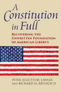 A Constitution in Full : Recovering the Unwritten Foundation of American Liberty