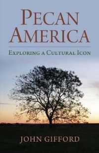 Pecan America : Exploring a Cultural Icon