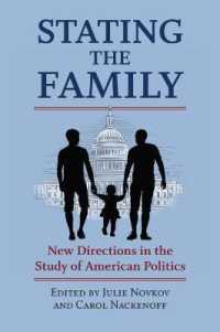 Stating the Family : New Directions in the Study of American Politics