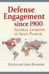 Defense Engagement since 1900 : Global Lessons in Soft Power