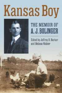 Kansas Boy : The Memoir of a. J. Bolinger