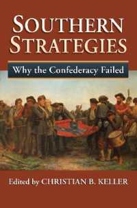 Southern Strategies : Why the Confederacy Failed