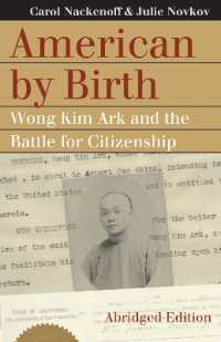 American by Birth : Wong Kim Ark and the Battle for Citizenship