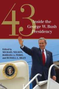 43 : Inside the George W. Bush Presidency