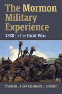 The Mormon Military Experience : 1838 to the Cold War