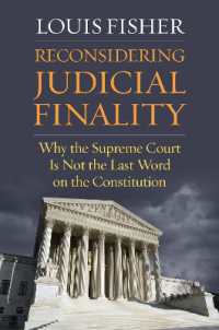 Reconsidering Judicial Finality : Why the Supreme Court Is not the Last Word on the Constitution