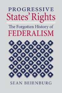 Progressive States' Rights : The Forgotten History of Federalism (Constitutional Thinking)