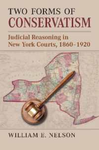 Two Forms of Conservatism : Judicial Reasoning in New York Courts, 1860-1920
