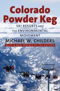 Colorado Powder Keg : Ski Resorts and the Environmental Movement