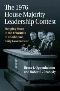 The 1976 House Majority Leadership Contest : Stepping Stone in the Transition to Conditional Party Government